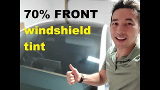 Should you tint your front Windshield 70 Front Impressions [upl. by Ehtiaf]