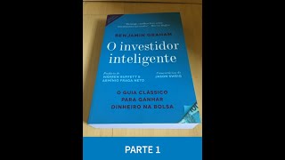 O Investidor Inteligente I Audiobook I Parte 1 [upl. by Anival958]