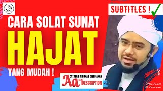 CC Inilah Panduan Cara Solat Hajat Yang Mudah  Ustaz Faizal Ab Rahaman [upl. by Kciredor]