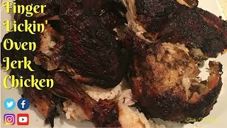 Finger Lickin Oven Jerk Chicken  Taste The Bickle [upl. by Vina879]