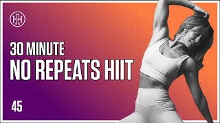 30 MIN No Repeat HIIT HR12WEEK EXPRESS  Day 45 [upl. by Klockau]