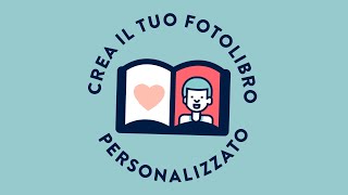 Come creare un FOTOLIBRO online personalizzato con le tue foto [upl. by Eelan]