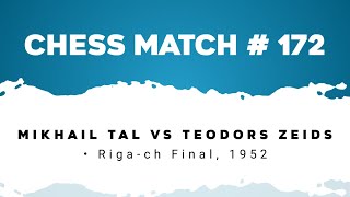 Mikhail Tal vs Teodors Zeids • Rigach Final 1952 [upl. by Luehrmann867]