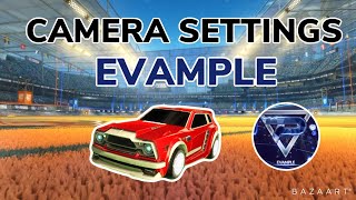 Evamples Camera Settings Rocket League [upl. by Icram305]