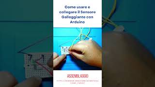 Galleggiante  Come usare e collegare un Sensore Galleggiante ad Arduino [upl. by Zile596]