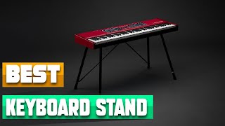 Keyboard Stand  Which are the Best Keyboard Stands in 2024 [upl. by Cohlette906]