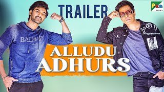 Alludu Adhurs  Official Trailer  Bellamkonda Srinivas Nabha Natesh Sonu Sood Prakash Raj [upl. by Hallock445]