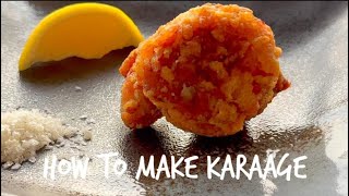 How to make Karaage Chicken 唐揚げの作り方 [upl. by Skardol977]