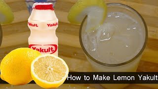 How to Make Lemon Yakult  Healthy Drinks [upl. by Ahsia562]