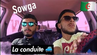 la conduite SOWGA en Algérie  kadaWmiloud [upl. by Assirok739]