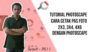 TUTORIAL PHOTOSCAPE cara cetak pas foto 2x3 3x4 4x6 dengan photoscape [upl. by Saraann909]