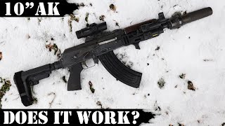 10 Inch AK  Does it really work [upl. by Gessner]