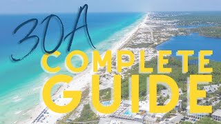 30A Florida Complete Guide  Floridas Best Beach Towns [upl. by Enoed]