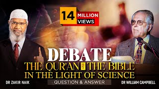 DEBATE  THE QURAN AND THE BIBLE IN THE LIGHT OF SCIENCE  QUESTION amp ANSWER  DR ZAKIR NAIK [upl. by Id]