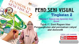 TINGKATAN 2 Tajuk SENI RAGAM HIAS KSSM [upl. by Aarika576]