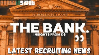 The Bank Latest Miami Hurricanes Recruiting News [upl. by Bobbette781]