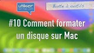 Comment formater un disque sur Mac [upl. by Naid]