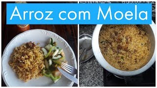 O Melhor Arroz com Moela [upl. by Cirdla]