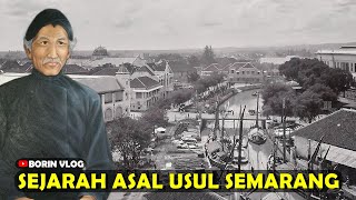 Sejarah Asal Usul Semarang [upl. by Alyce14]