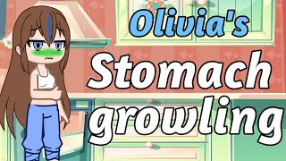 Olivias Stomach growling Gacha Club [upl. by Ayiak499]