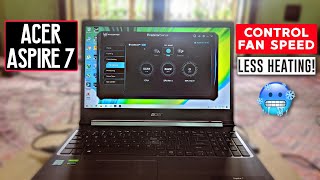 Acer Aspire 7  How to CONTROL FAN SPEED on Acer Laptop  Less Heating 🔥❄️ [upl. by Elbertine]