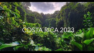 Costa Rica 2023 [upl. by Sirac]