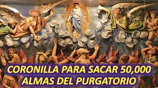 ¡CORONILLA O ROSARIO PARA SALVAR 50000 ALMAS DEL PURGATORIO POR MEDIO DE MARÍA SANTÍSIMA [upl. by Constantina553]