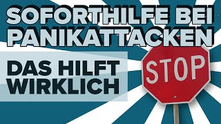 Soforthilfe bei Panikattacken  DAS hilft wirklich [upl. by Semaj]