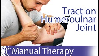 Elbow Traction Humeroulnar Joint [upl. by Eardnaed651]