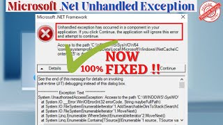 Microsoft net framework unhandled exception has occurred to a component in your application [upl. by Alenairam]