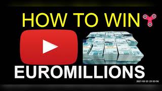 HOW TO WIN EUROMILLIONS [upl. by Jerrine43]