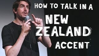 How to talk in a New Zealand Accent [upl. by Mitzie69]