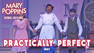 Mary Poppins  Practically Perfect  SingAlong Version [upl. by Dexter402]