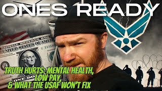 EP 364 The Truth Hurts Mental Health Low Pay and What the Air Force Won’t Fix [upl. by Sladen]