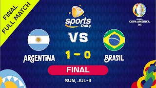 Argentina vs Brazil Full Match ● Final ● Copa America 2021● 🔊 English [upl. by Ondrej]