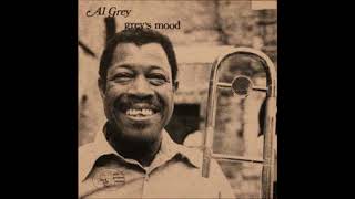 Al Grey  Greys Mood  Full Album [upl. by Datha]