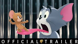 Tom amp Jerry – Official Trailer  2021  NP Movie Trailers [upl. by Malda]