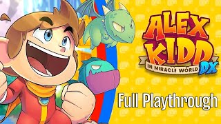 Alex Kidd in Miracle World DX Full Playthrough [upl. by Merta947]