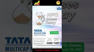 TATA Multicap fund  NFO closes Today [upl. by Leftwich627]