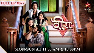 Veera aur Baldev ka प्यार  Full Episode677  Veera [upl. by Eli382]