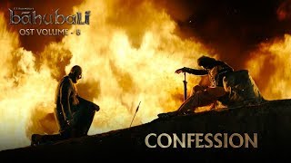 Baahubali OST  Volume 08  Confession  MM Keeravaani [upl. by Yknip]