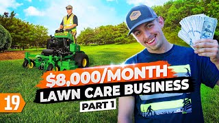 From 0 to 8000 per month in the Lawn Care Business at 19 Pt 1 [upl. by Sylirama200]