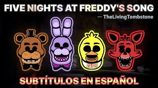 Five Nights at Freddys Song — Subtítulos en Español [upl. by Akitnahs170]