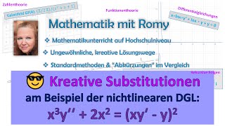 😎 Kreative Substitutionen am Beispiel der nichtlinearen DGL x3y‘‘  2x2  xy‘  y2 [upl. by Ynohtnaed]