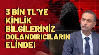 Tüm kişiler verilerimiz sadece 3 bin TLye dolandırıcıların elinde Murat Ağırel tek tek anlattı [upl. by Hayidah]