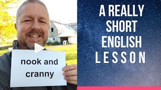 Meaning of NOOK AND CRANNY A Really Short English Lesson with Subtitles [upl. by Burnie586]