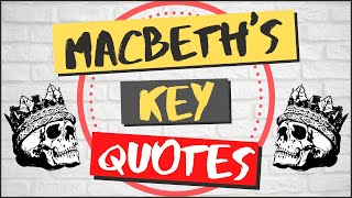 Macbeth Key Quotations [upl. by Letty]