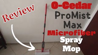 O Cedar Promist Microfiber Spray Mop Review [upl. by Weider]