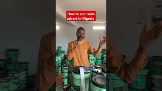 How to run radio advert in Nigeria [upl. by Tnecnev]