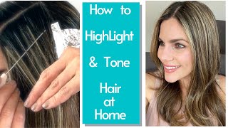 How To Highlight And Tone Hair At Home [upl. by Ruffina]